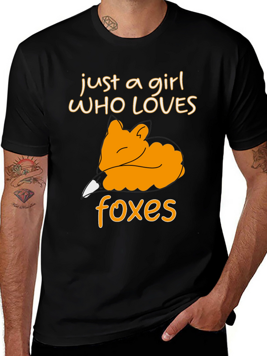 Just A Girl Who Loves Foxes T-Shirt