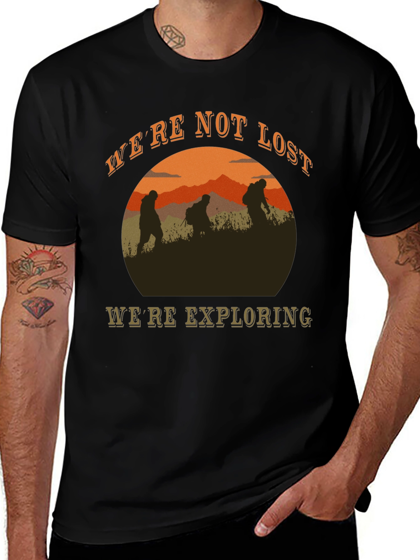 Were Not Lost Were Exploring Graphic Tee