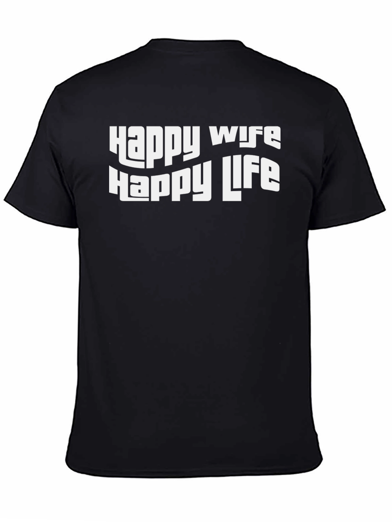 Happy Wife Happy Life Graphic Tee