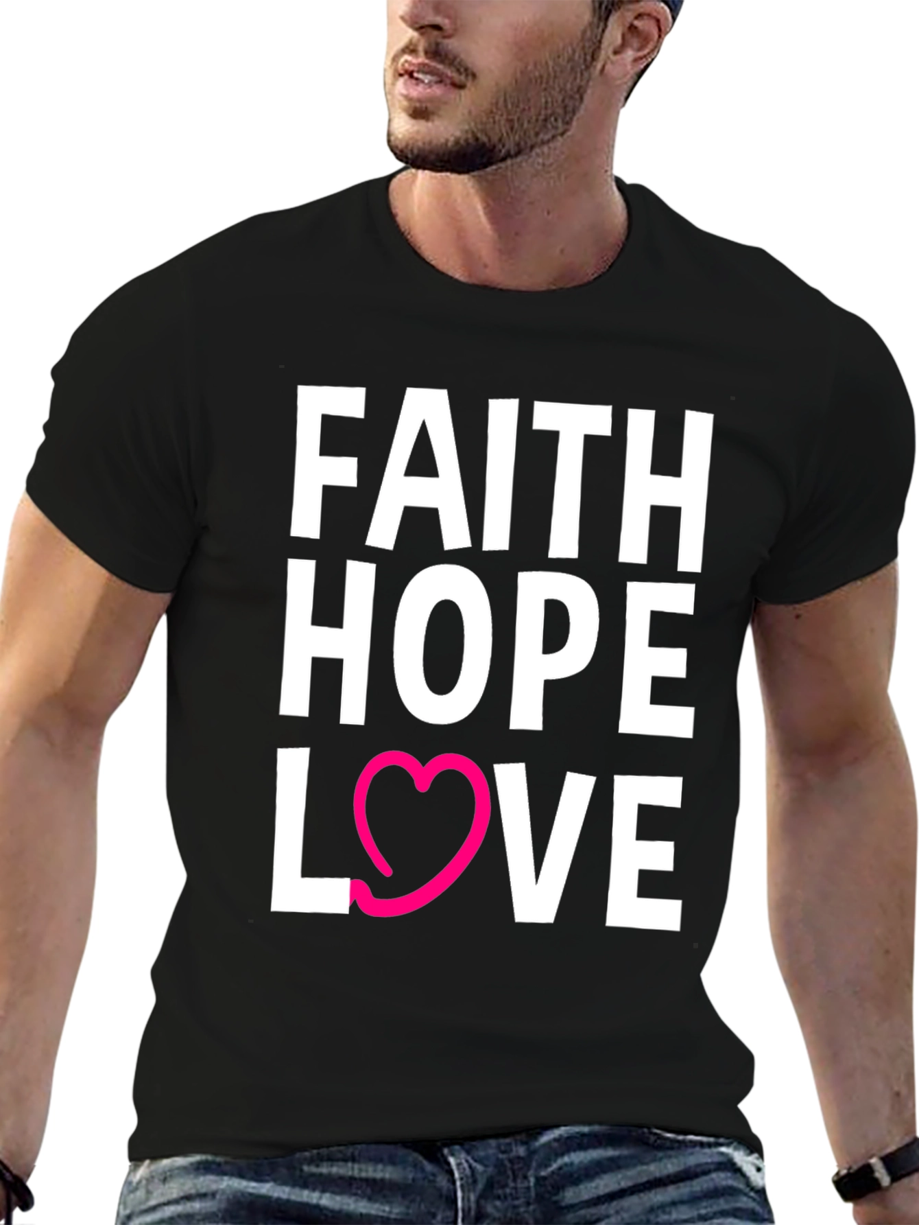 Faith Hope Love T-Shirt - Graphic Tee