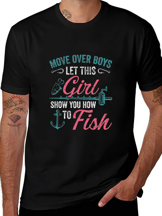 Fishing Girl T-Shirt - Move Over Boys