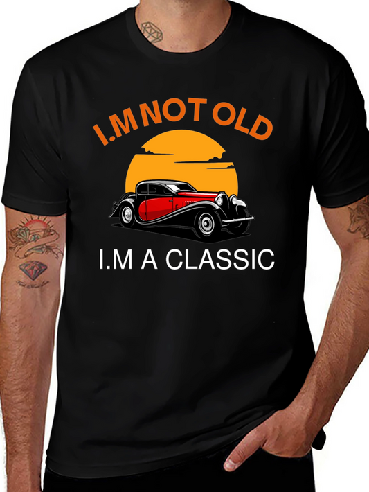Im Not Old Im A Classic Car T-Shirt