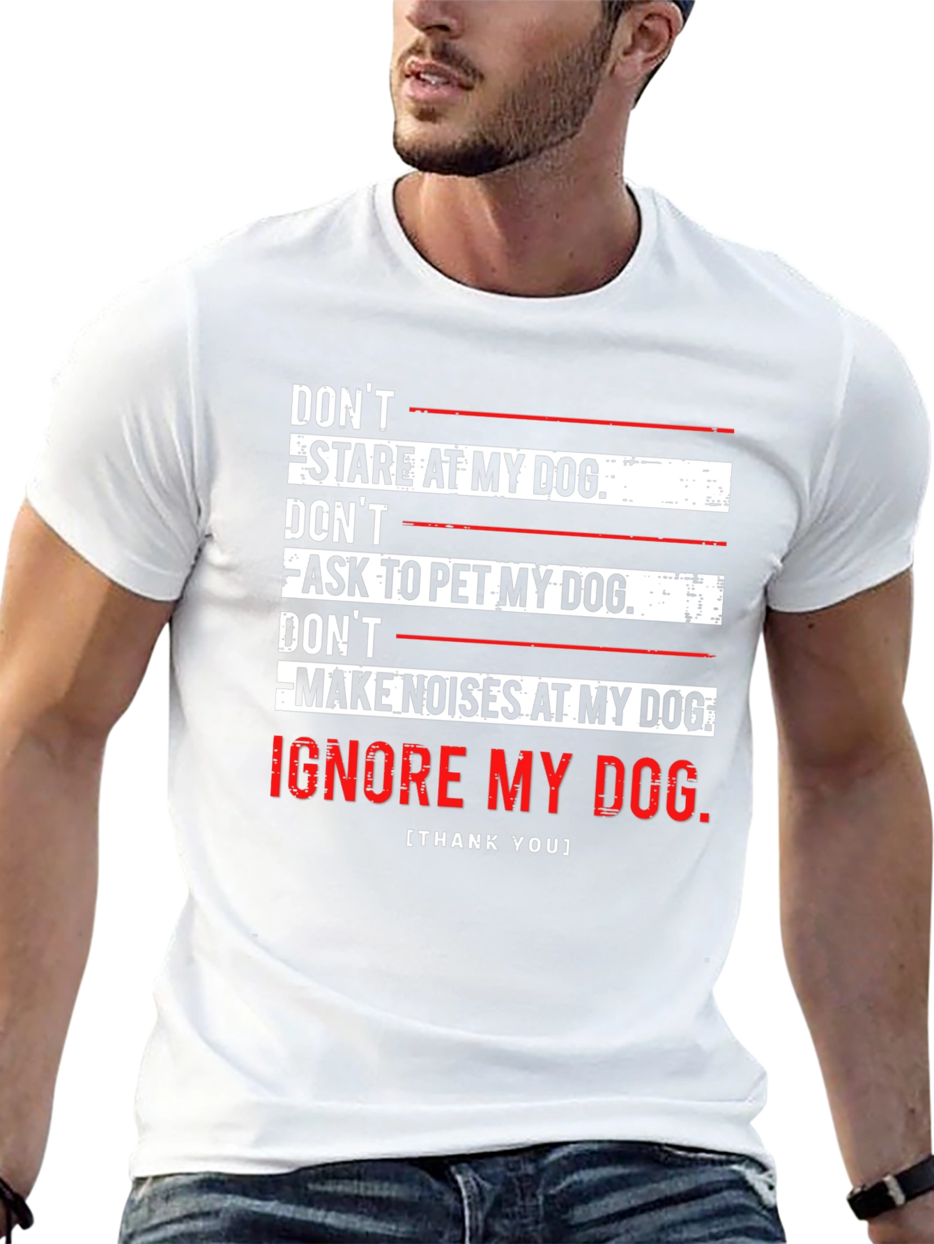 Dont Ignore My Dog Funny Graphic Tee
