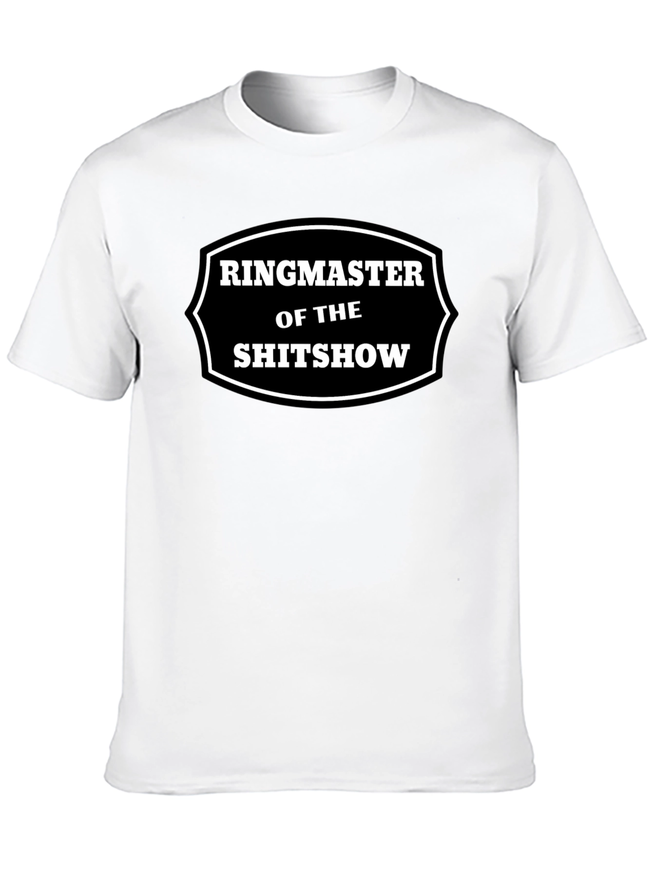 Ringmaster of The Shitshow Graphic T-Shirt