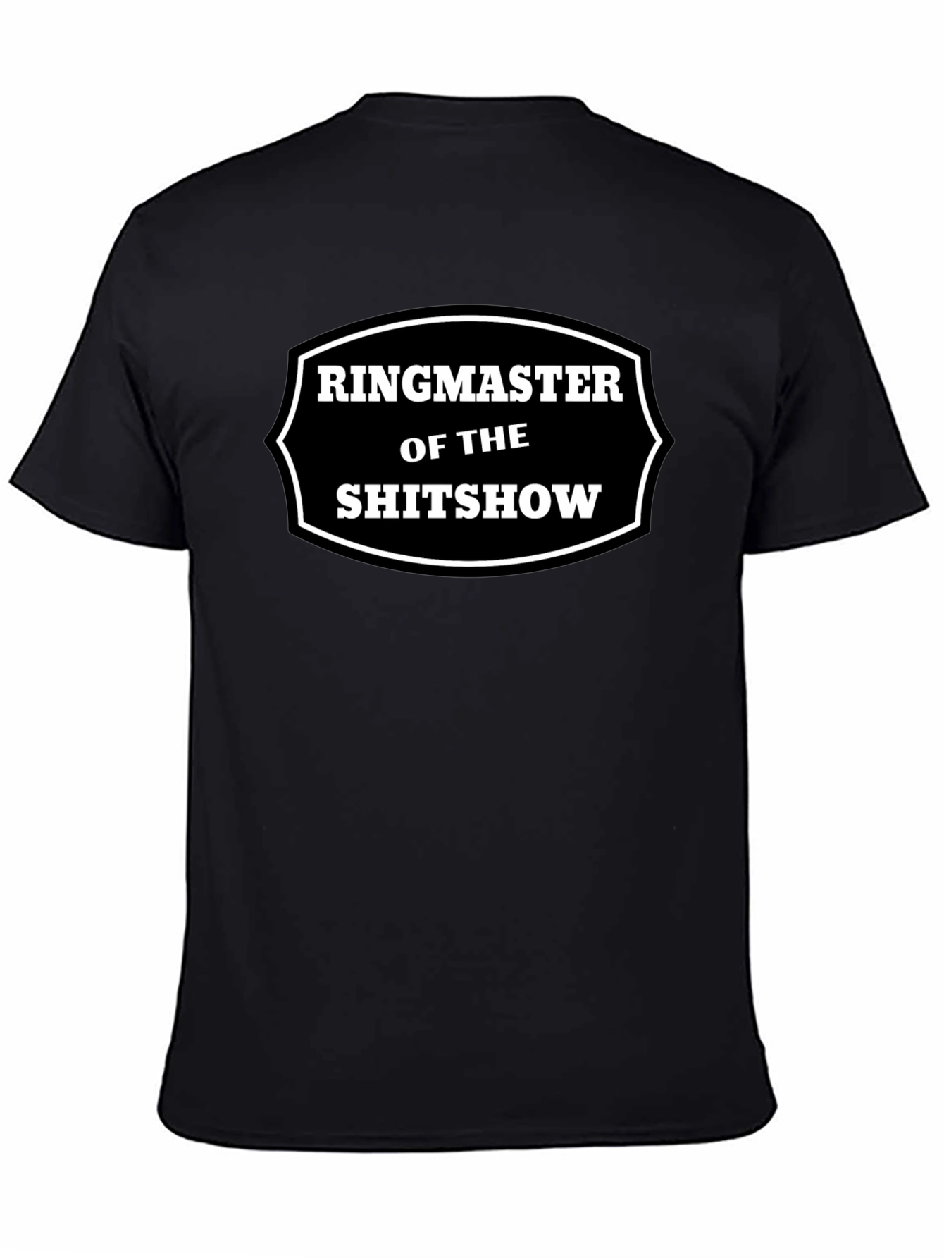 Ringmaster of The Shitshow Graphic T-Shirt