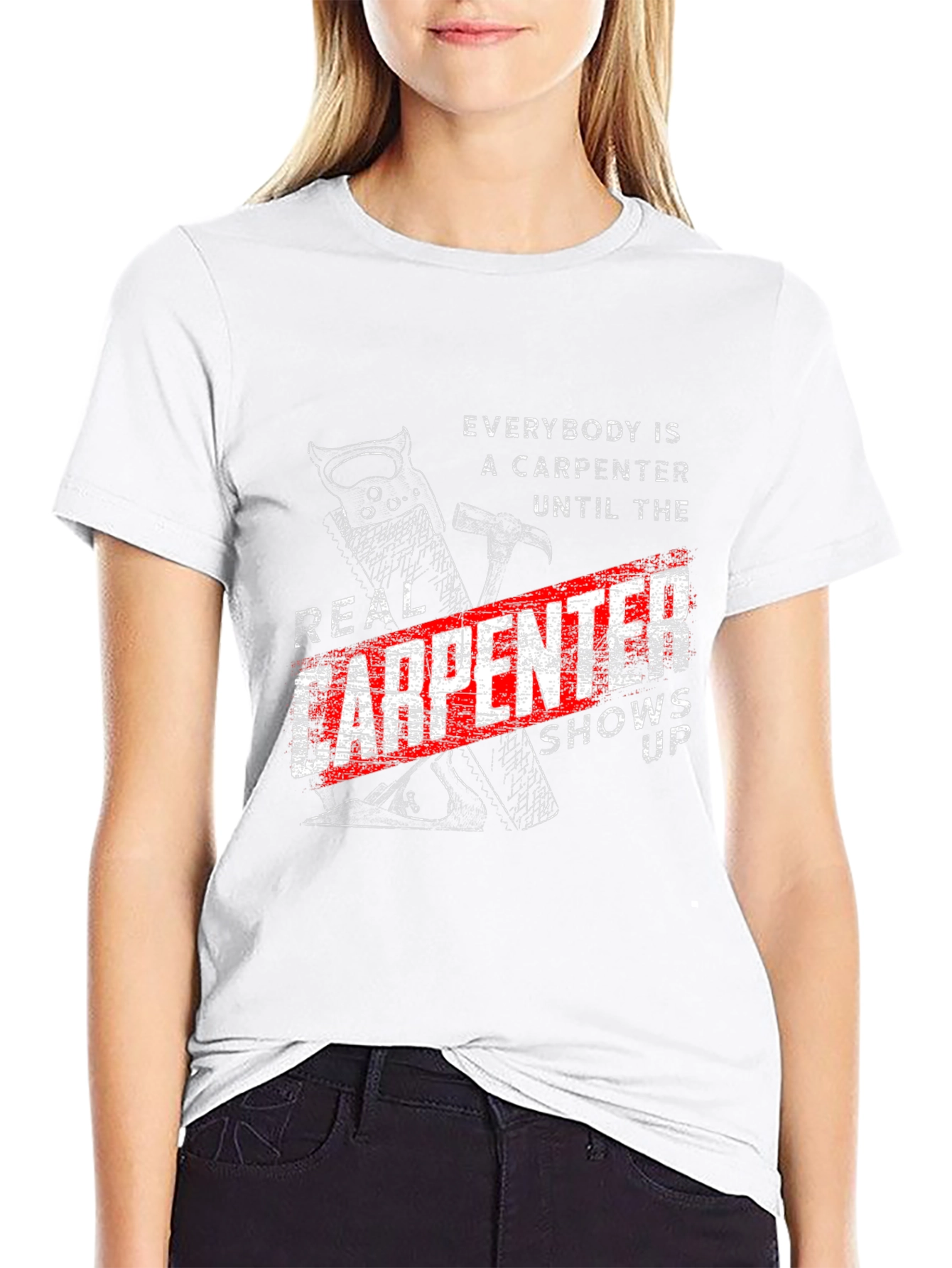 Real Carpenter T-Shirt - Funny Carpenter Gift