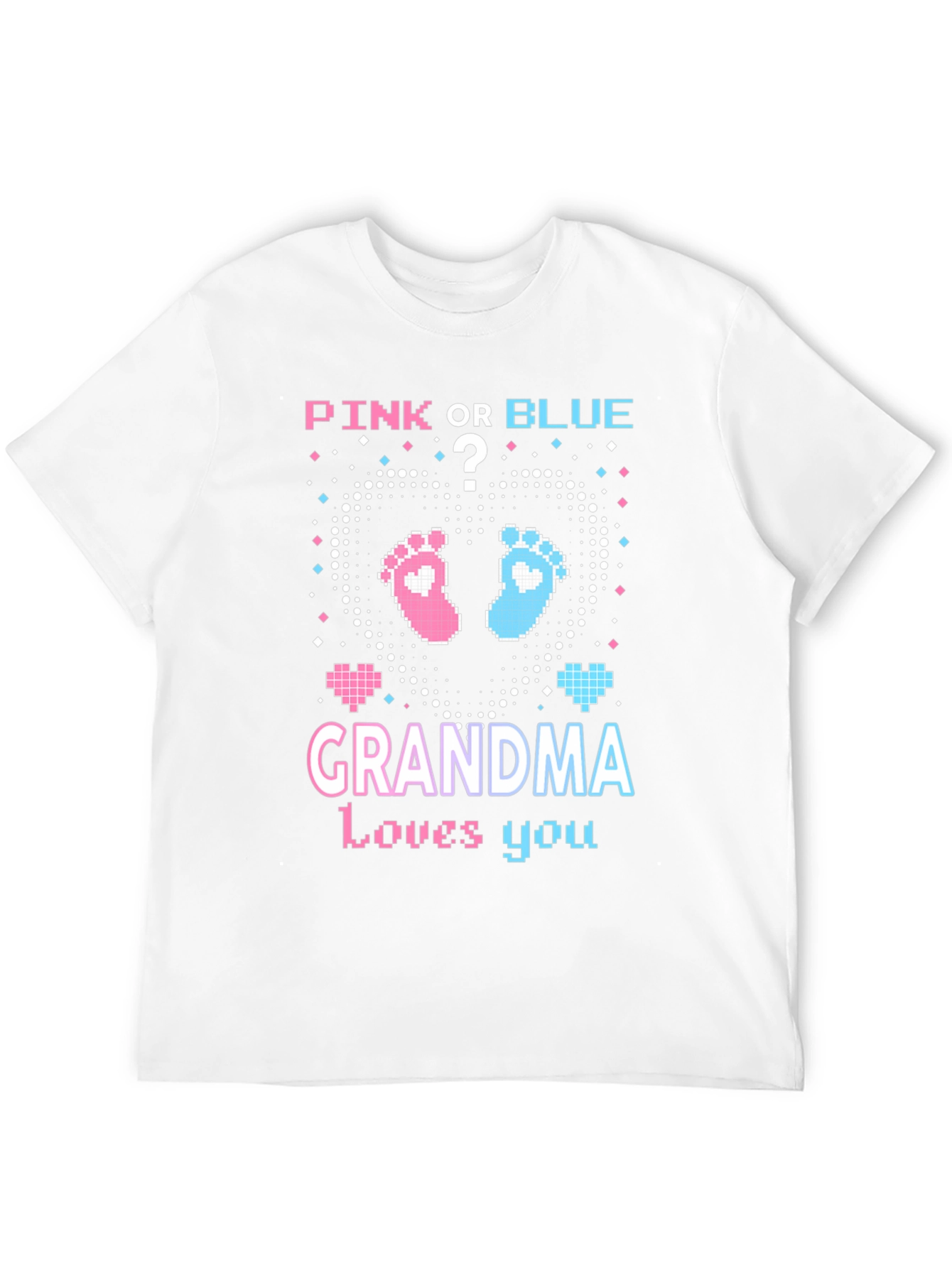 Pink or Blue Grandma Loves You T-Shirt