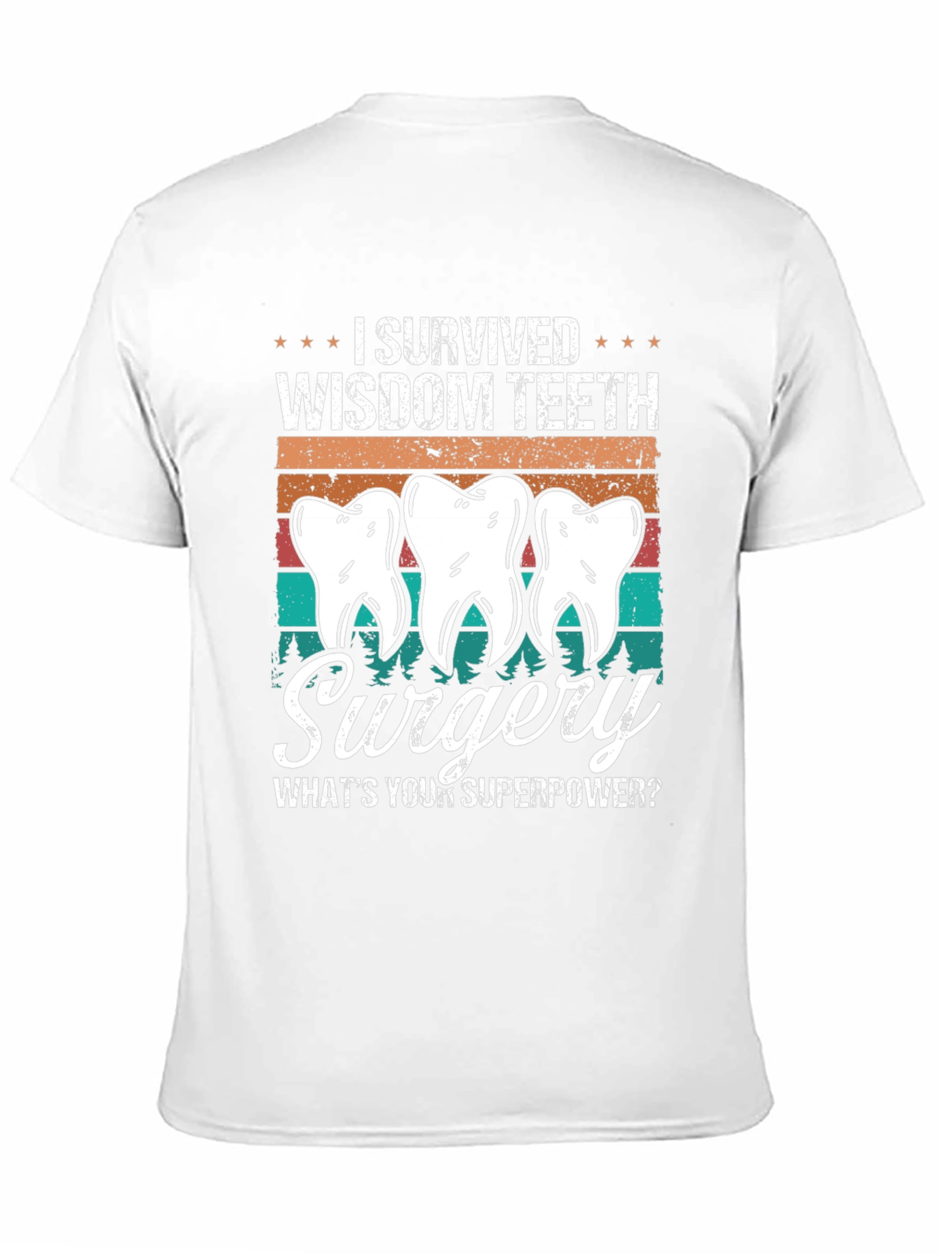 Wisdom Teeth Surgery Survivor Tee