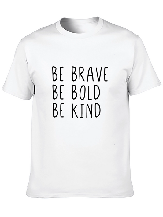 Be Brave Bold Kind Black T-Shirt