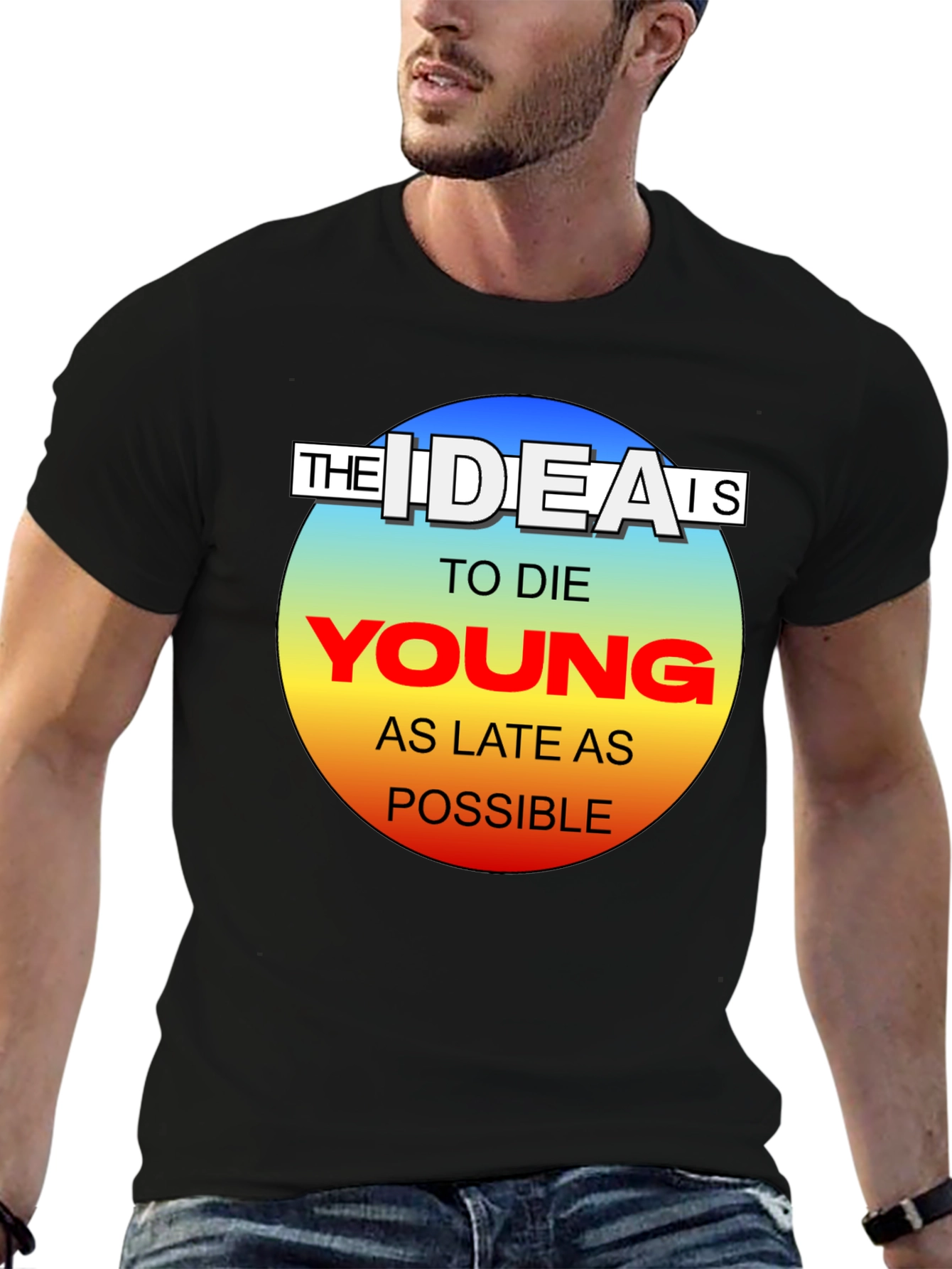 The Idea Is To Die Young Mens Black T-Shirt