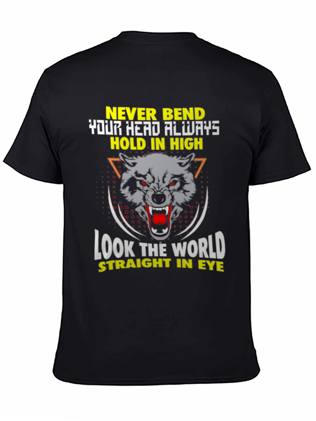Wolf Graphic Black T-Shirt: Never Bend Hold High