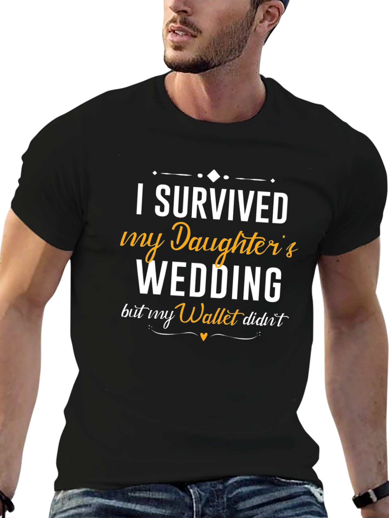 I Survived My Daughters Wedding T-Shirt