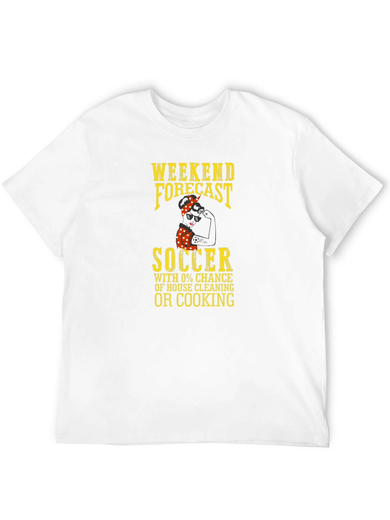 Weekend Forecast Soccer T-Shirt - No Cooking!