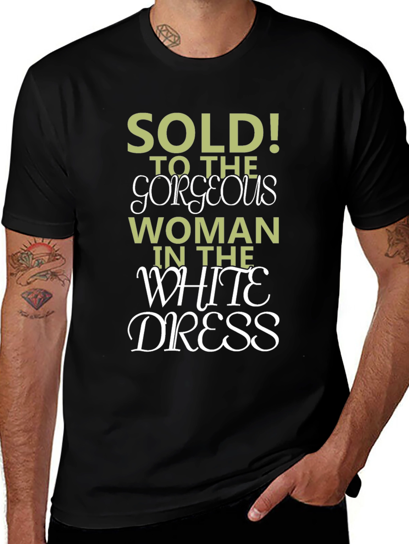 Sold! To The Gorgeous Woman T-Shirt
