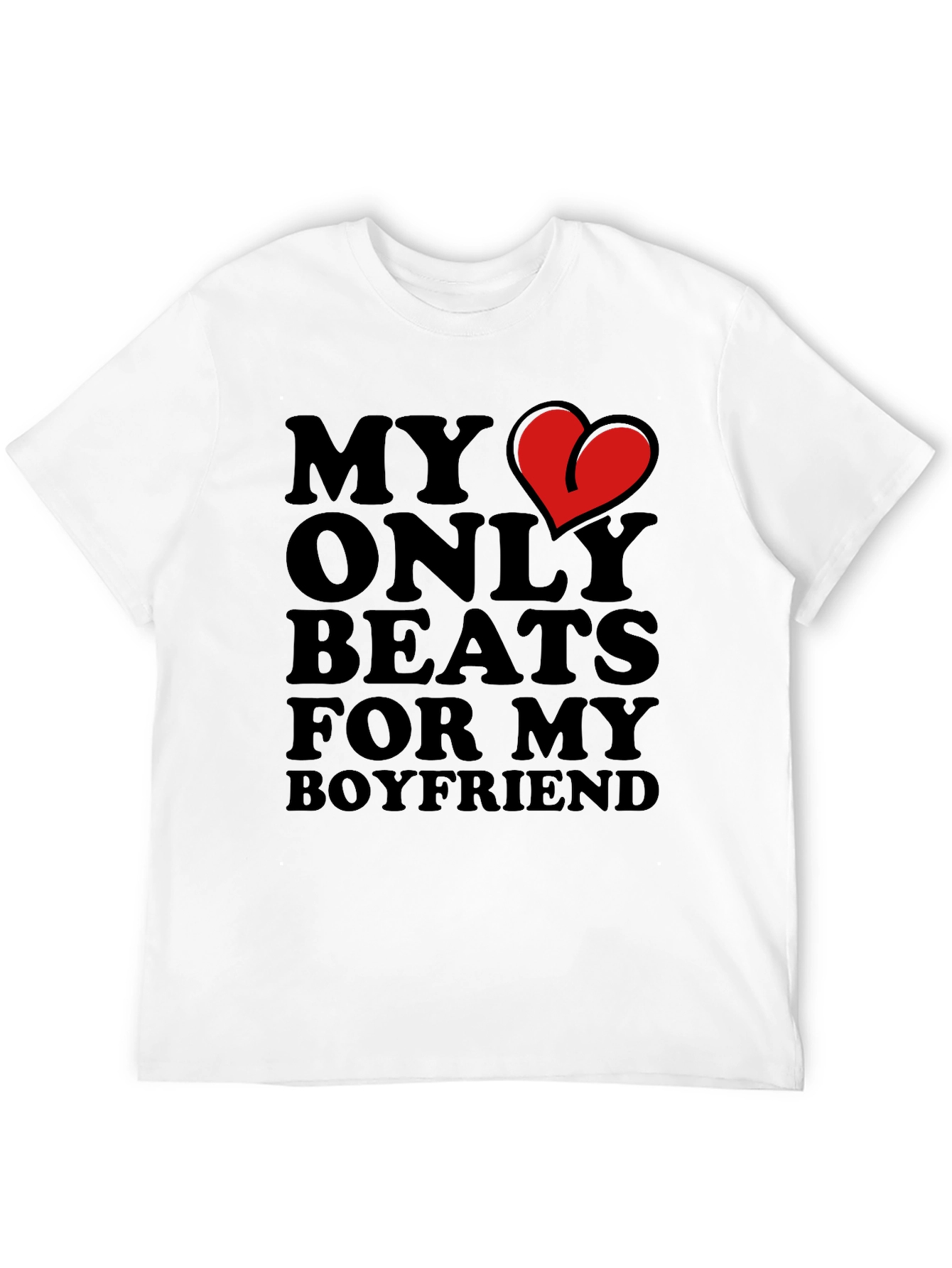 My Heart Beats for My Boyfriend Black T-Shirt