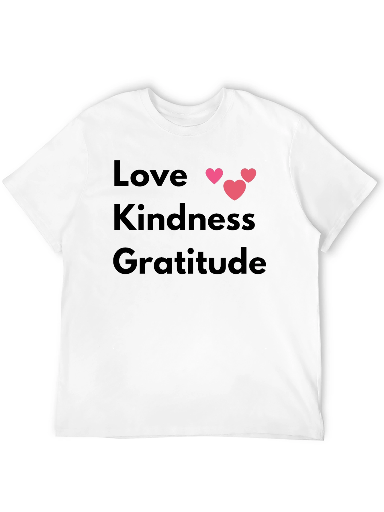 Love Kindness Gratitude T-Shirt