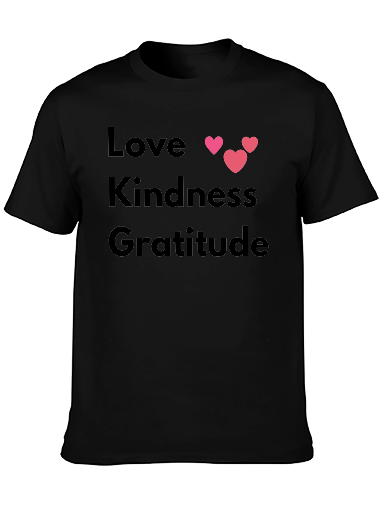 Love Kindness Gratitude T-Shirt