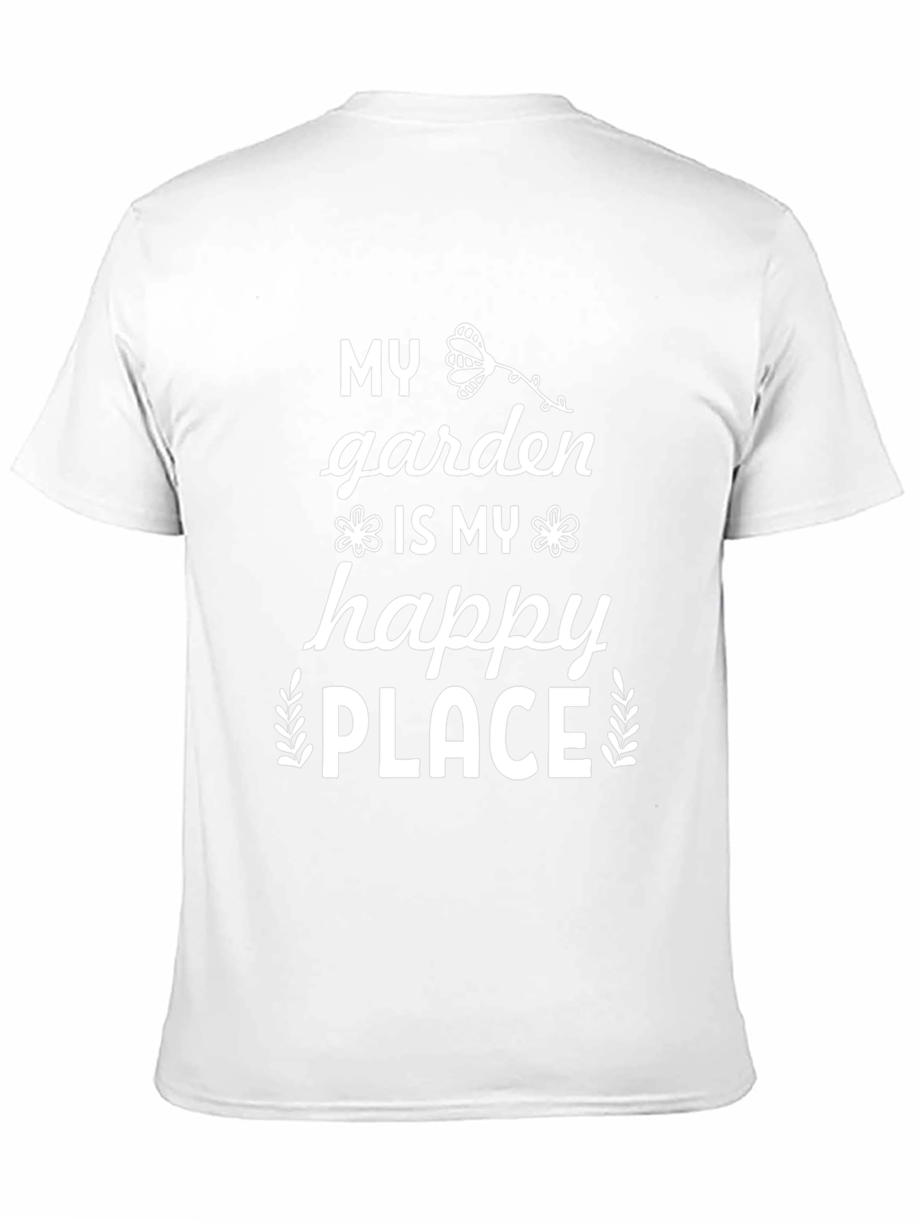 My Garden Is My Happy Place T-Shirt