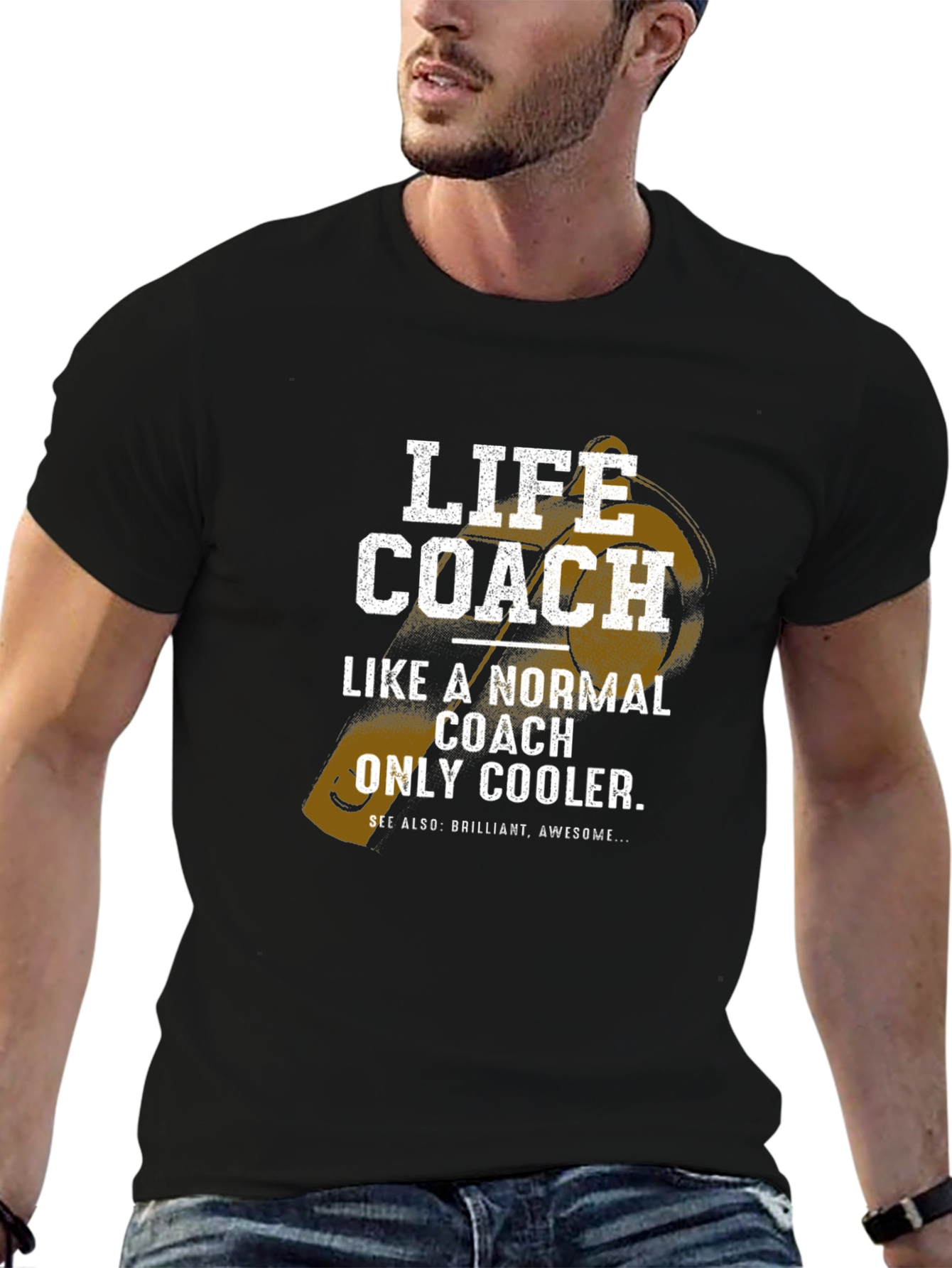 Life Coach T-Shirt - Normal Coach Only Cooler