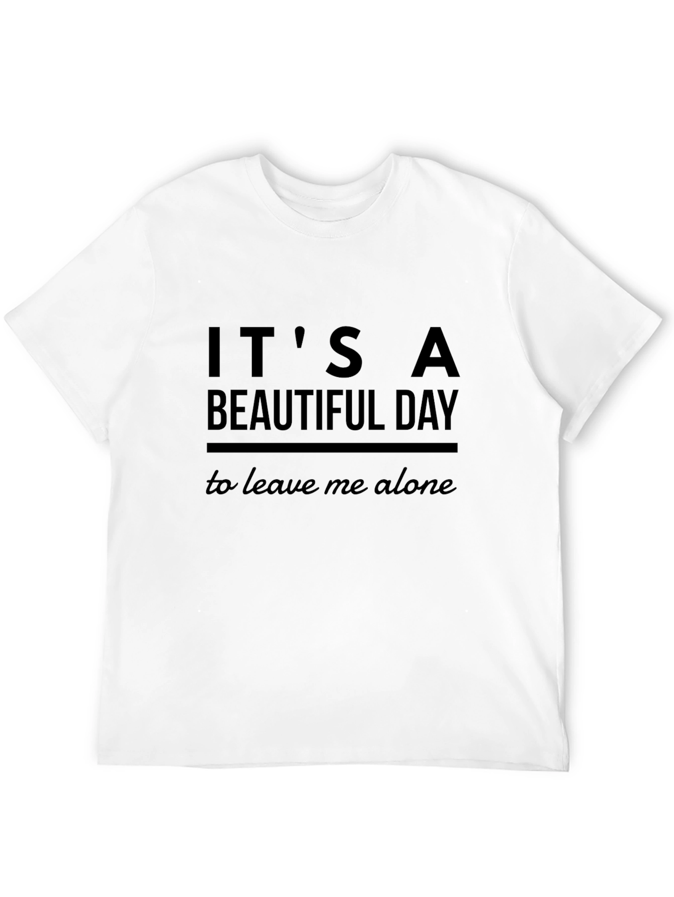 Its A Beautiful Day T-Shirt - Black Graphic Tee