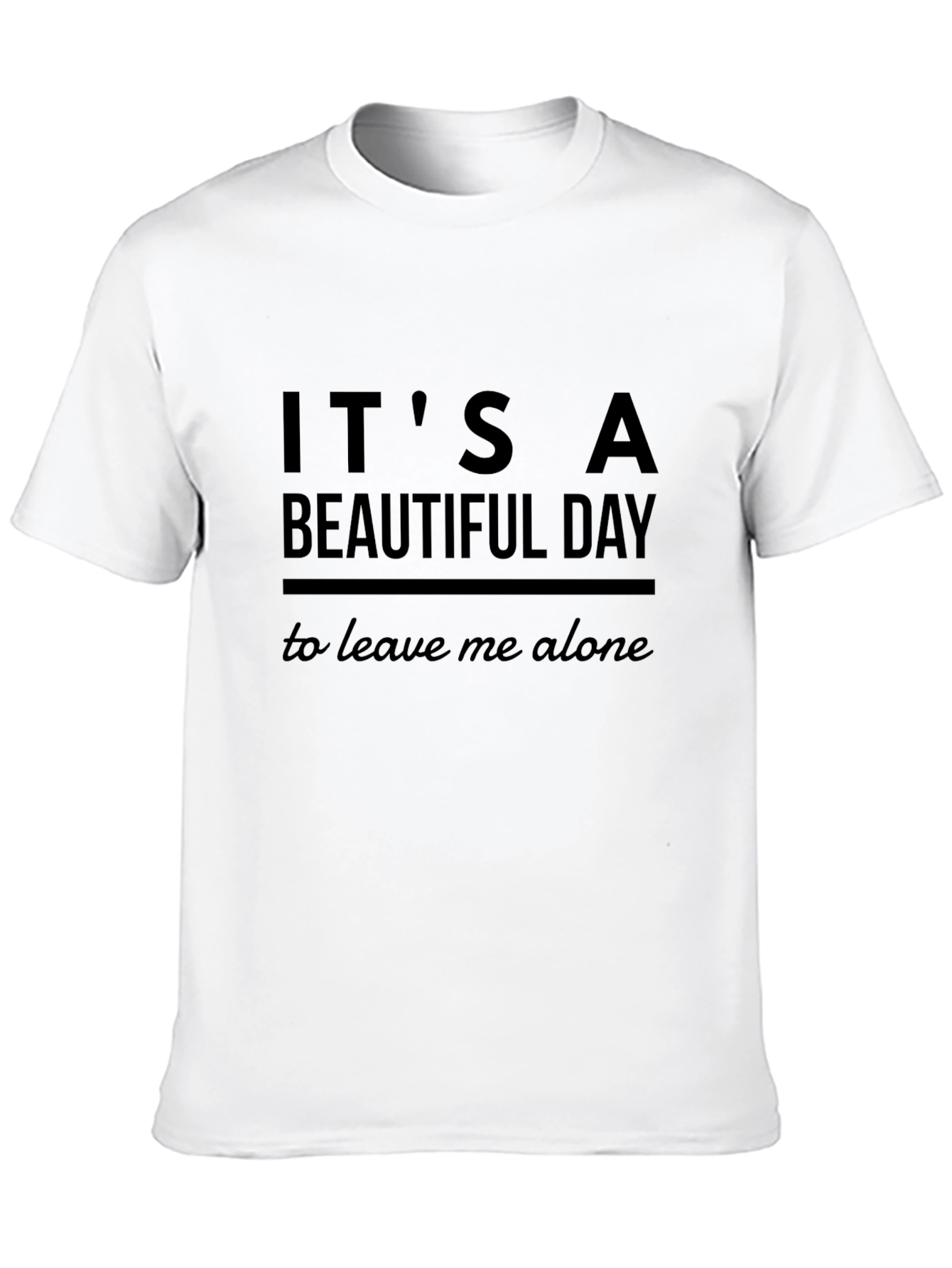 Its A Beautiful Day T-Shirt - Black Graphic Tee