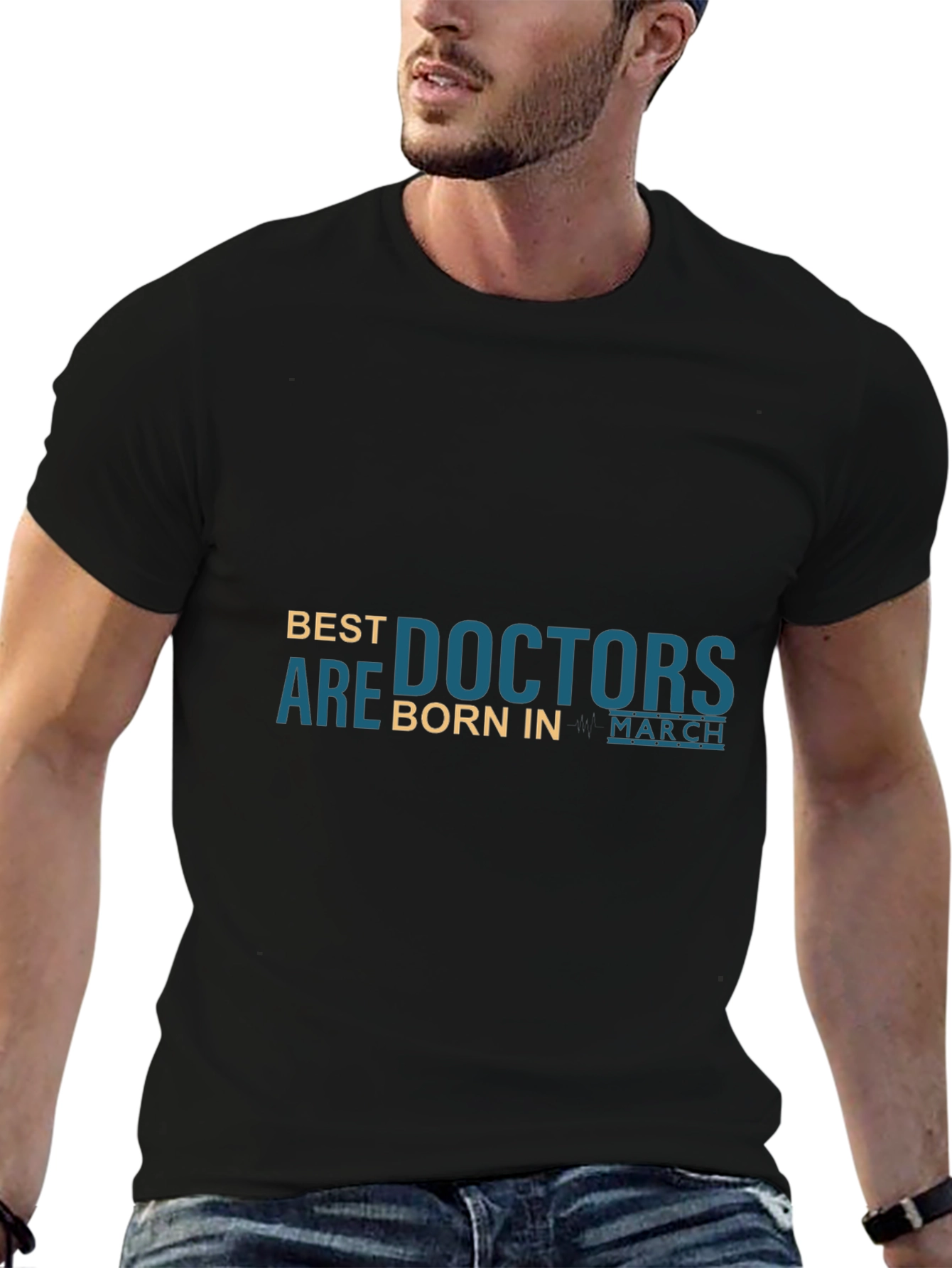 Best Doctors Are Born in March T-Shirt