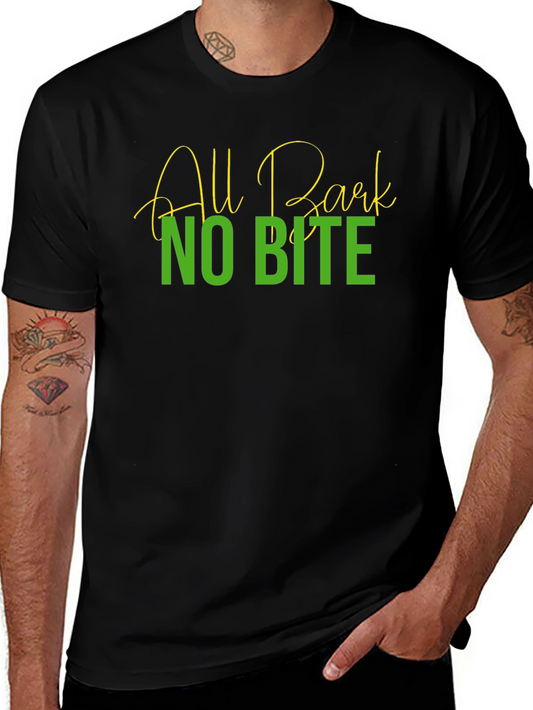 All Bark No Bite Graphic Tee - Black Casual T-Shirt