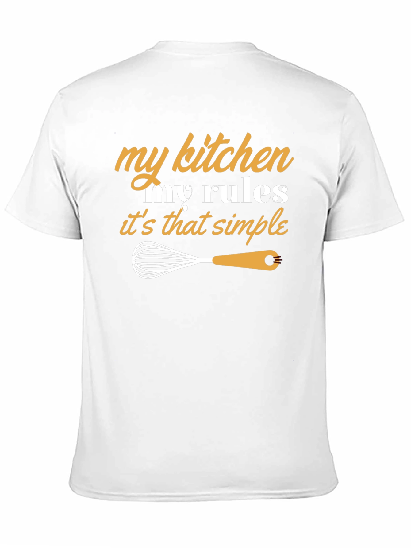 My Kitchen My Rules Graphic T-Shirt