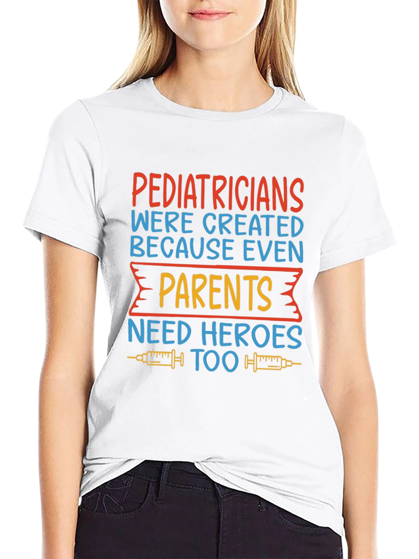 Pediatrician Hero T-Shirt - Gift for Parents