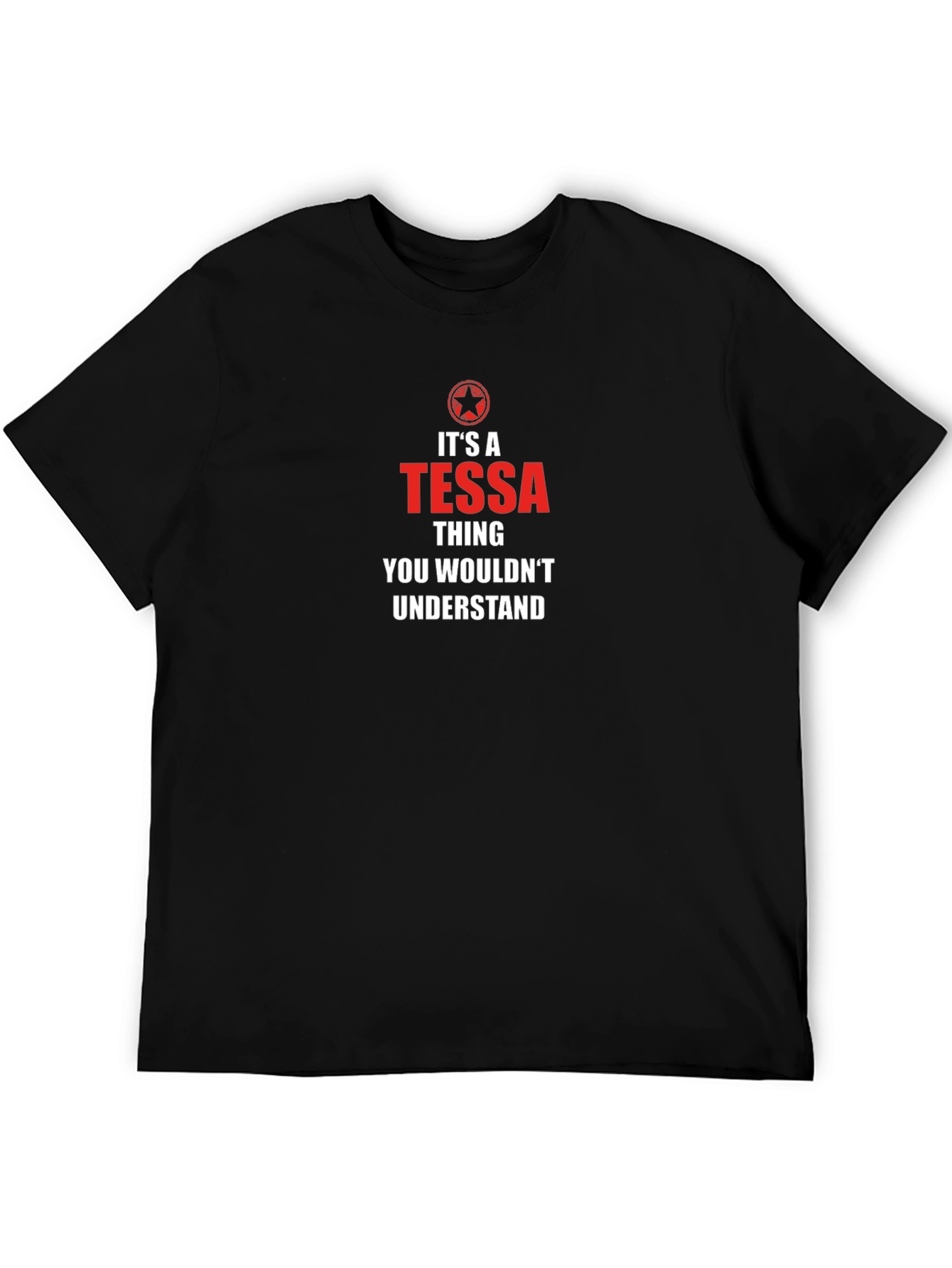 Its A Tessa Thing T-Shirt - Unisex