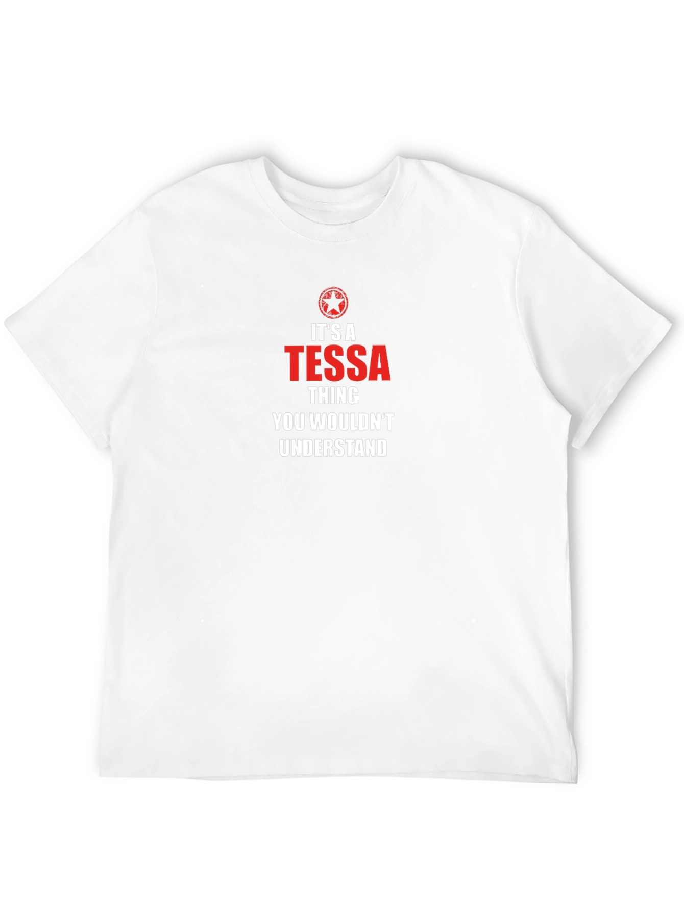Its A Tessa Thing T-Shirt - Unisex