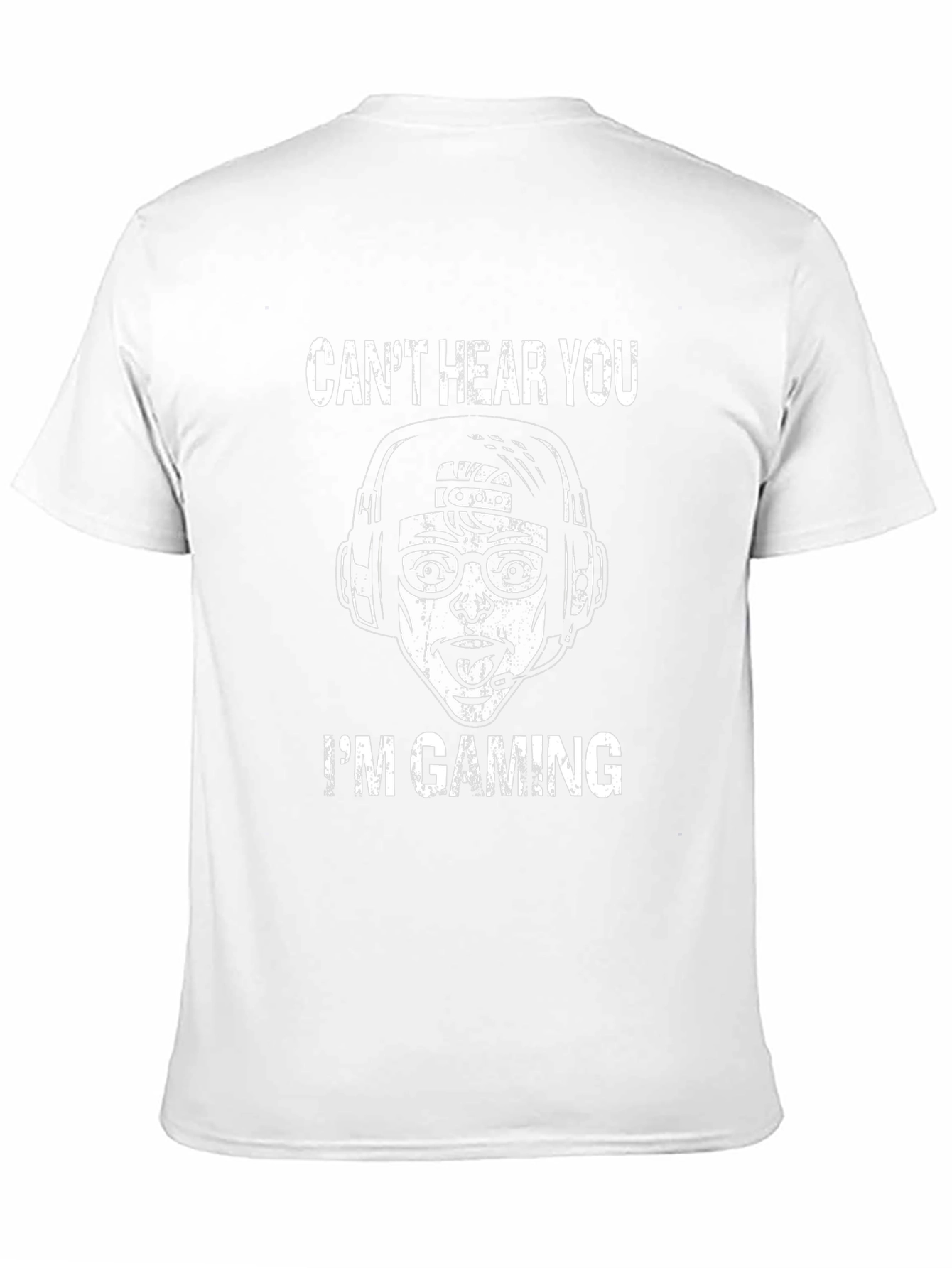 Gamer T-Shirt - Cant Hear You Im Gaming Tee
