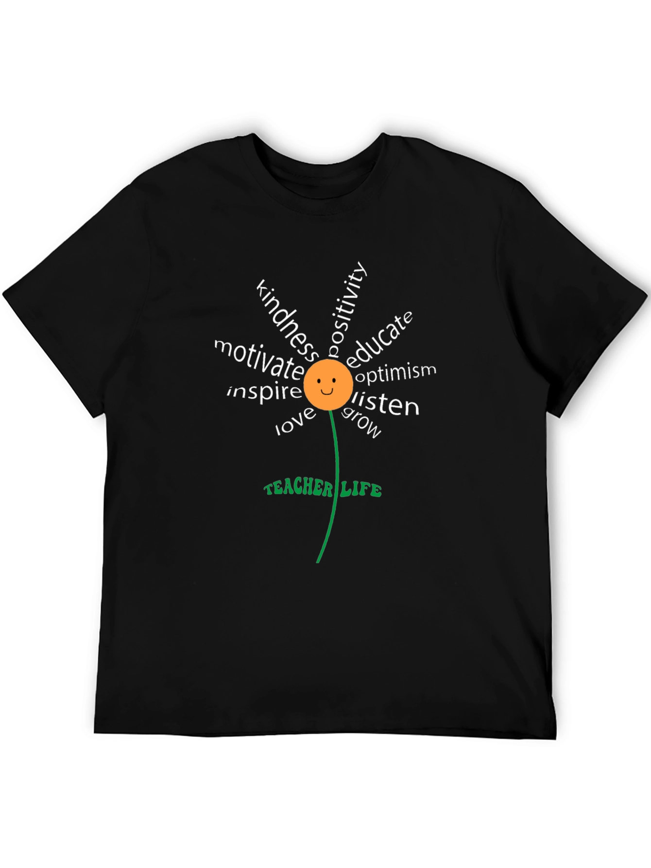 Teacher Life T-Shirt - Positive Word Flower Design