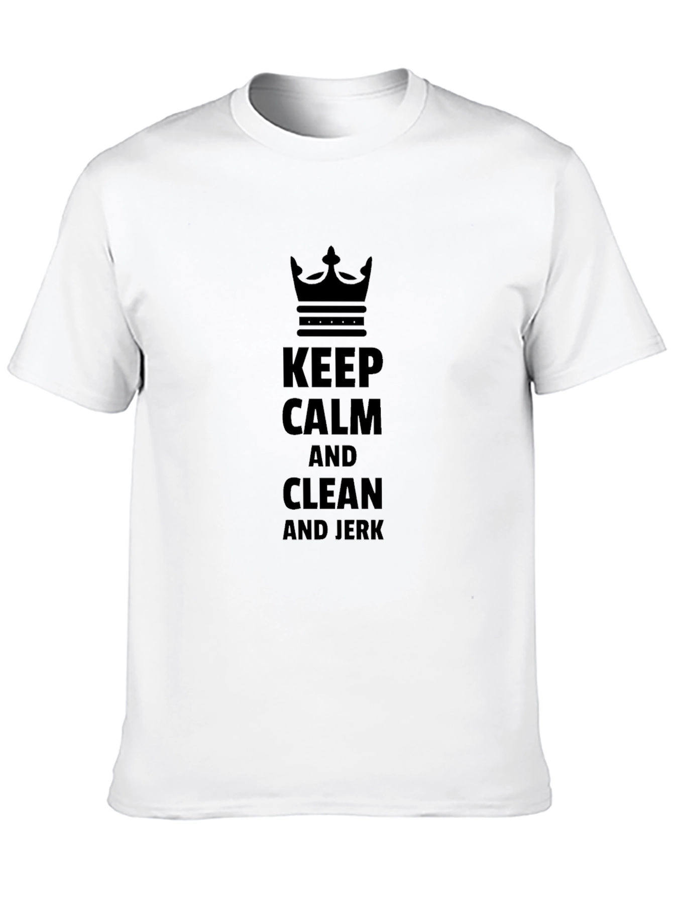 Keep Calm and Clean and Jerk Black T-Shirt