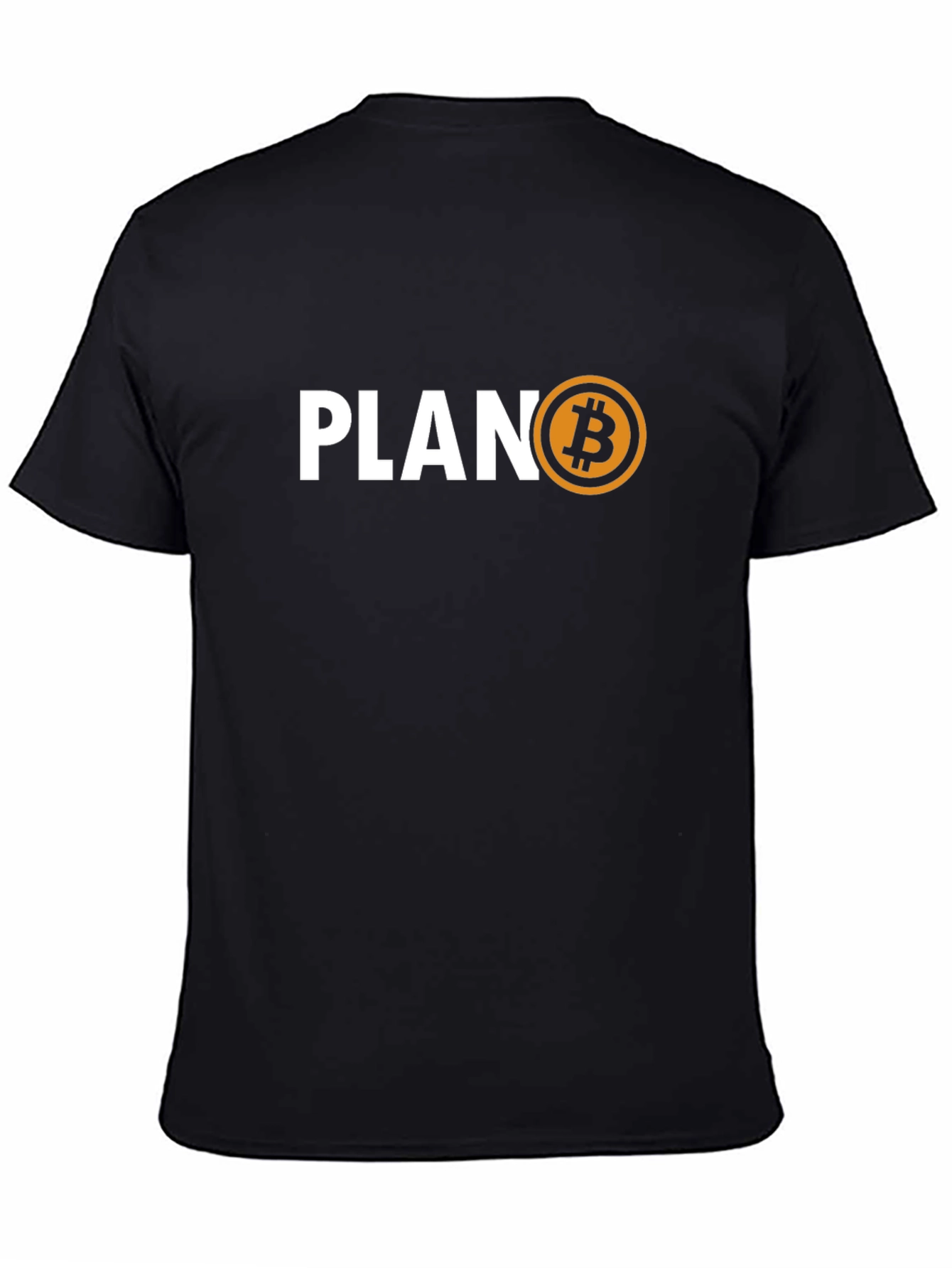 Plan B Bitcoin Crypto T-Shirt