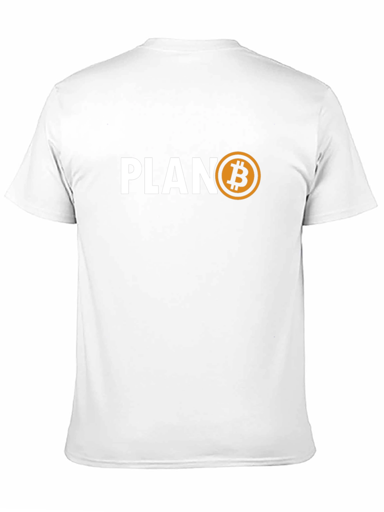 Plan B Bitcoin Crypto T-Shirt