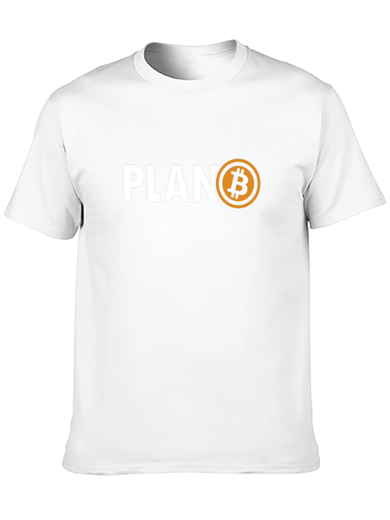 Plan B Bitcoin Crypto T-Shirt