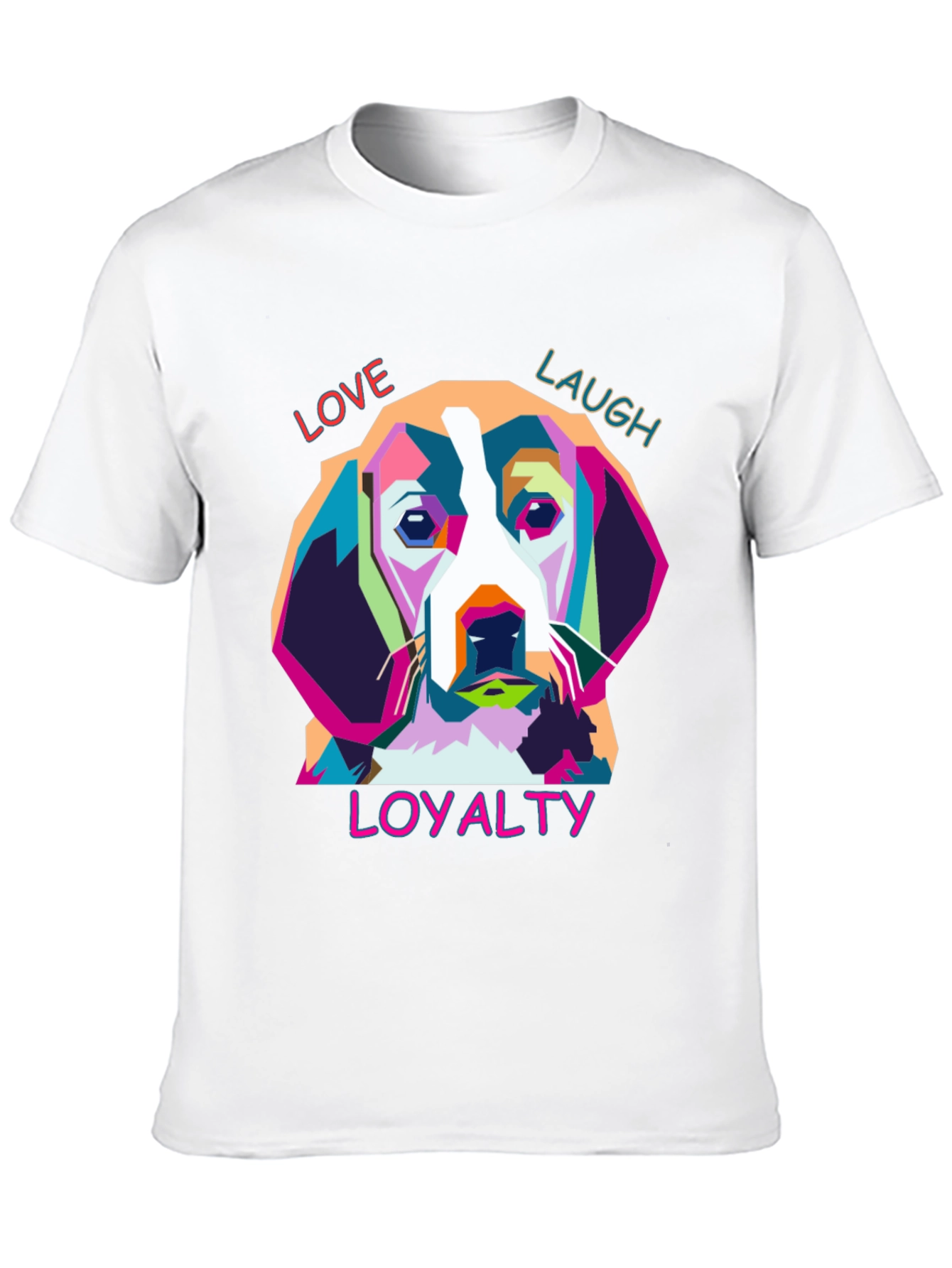 Love Laugh Loyalty Dog T-Shirt - Black
