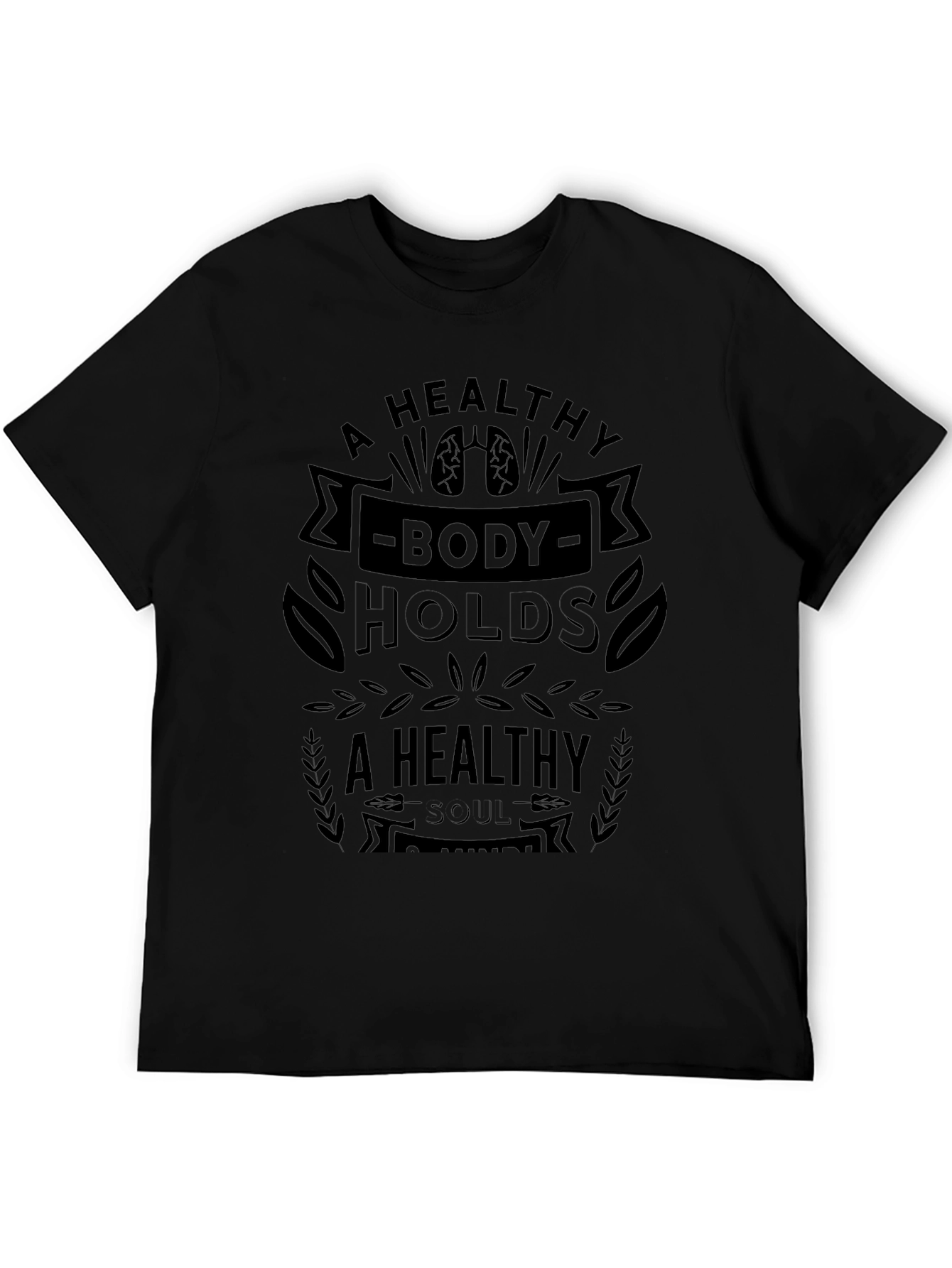Healthy Body Healthy Soul Graphic T-Shirt