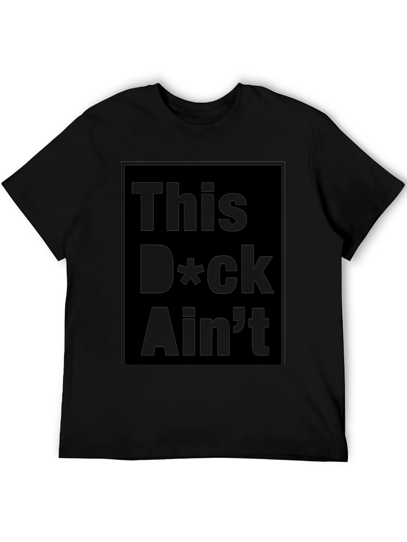 Edgy Graphic Tee - This D*ck Aint Free