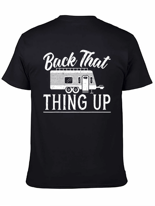 Back That Thing Up RV T-Shirt - Funny Camping Tee