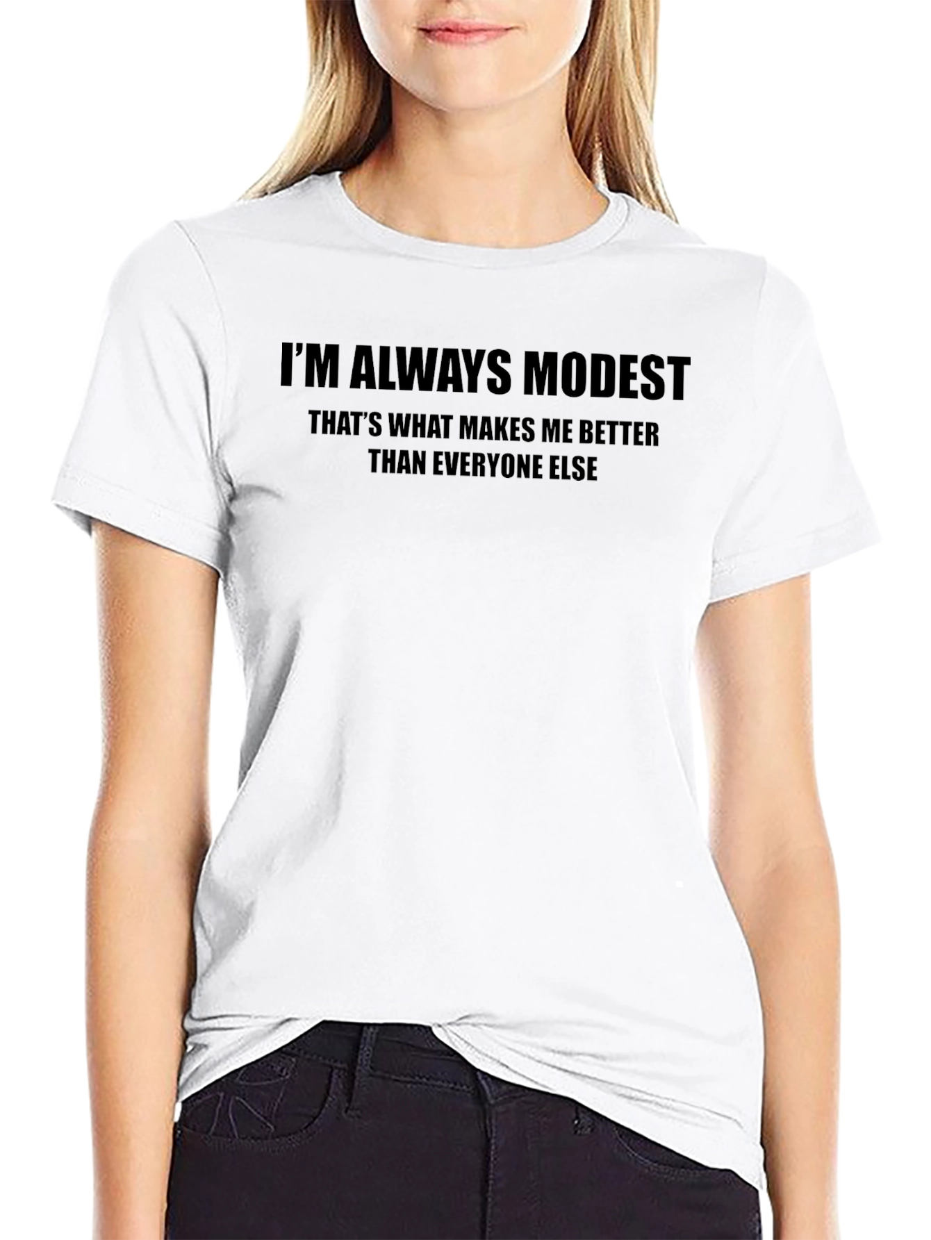 Im Always Modest Graphic Tee