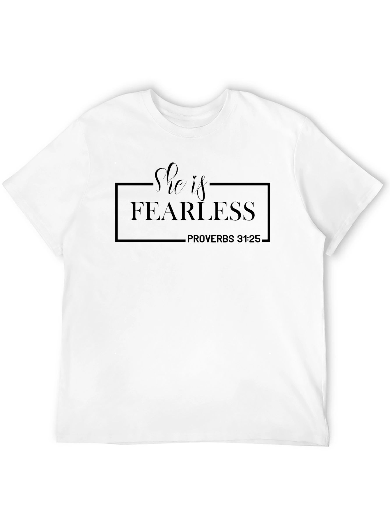 Fearless Proverbs 31:25 Black T-Shirt