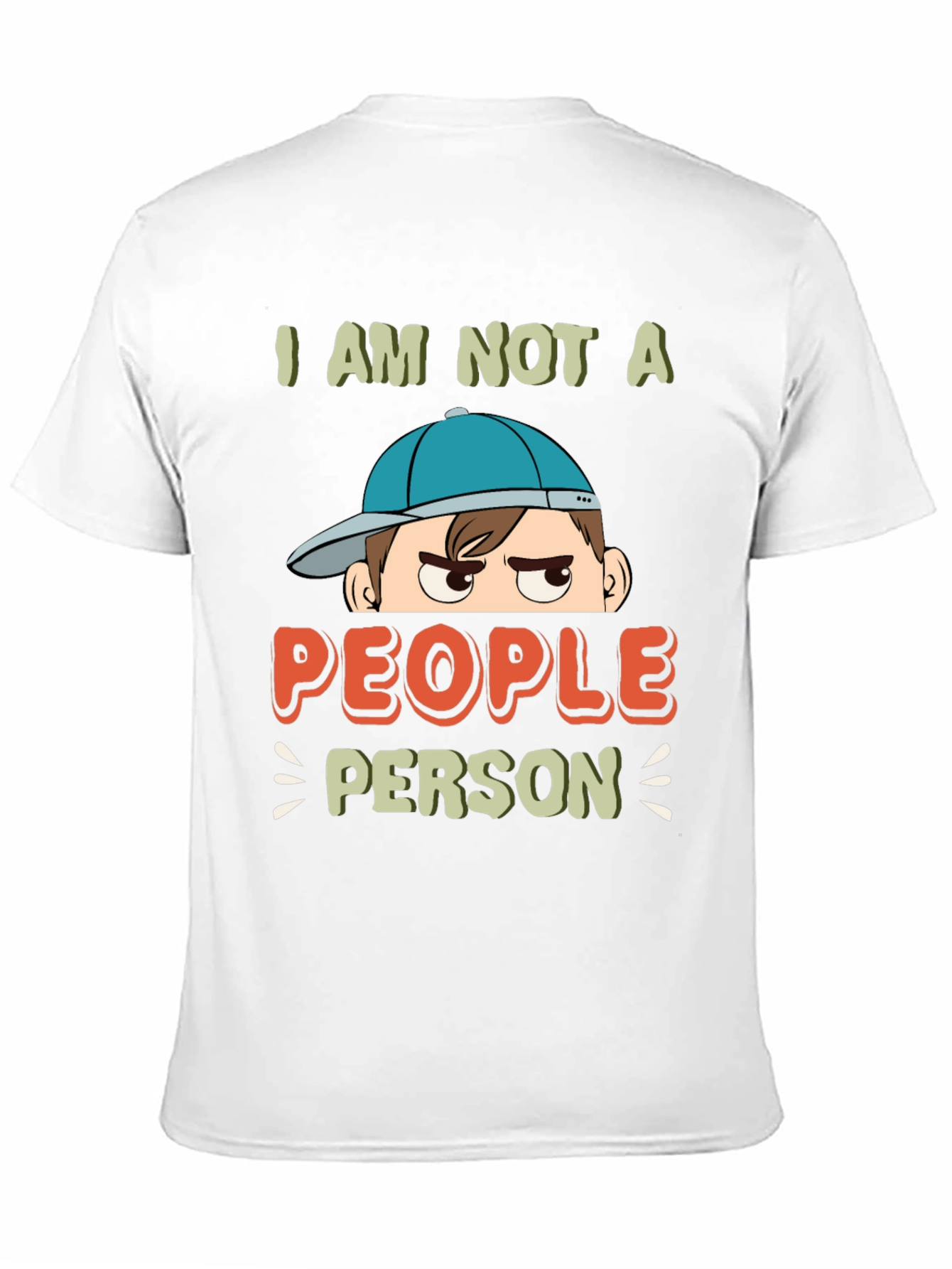 I am Not A People Person Graphic T-Shirt