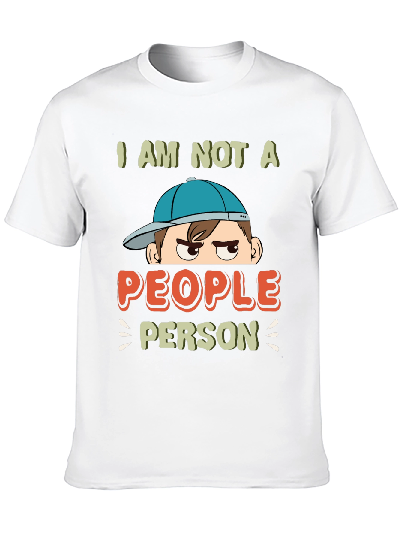 I am Not A People Person Graphic T-Shirt