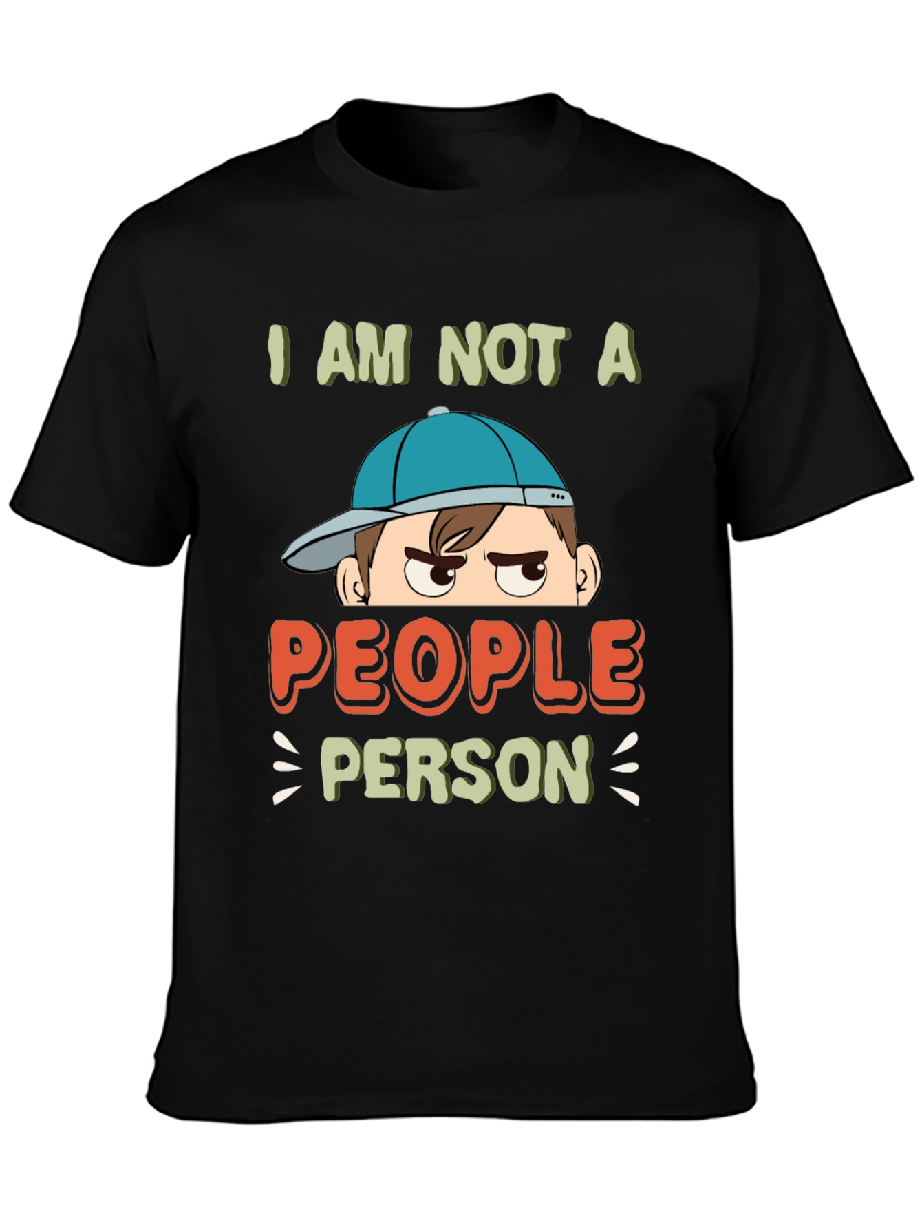 I am Not A People Person Graphic T-Shirt