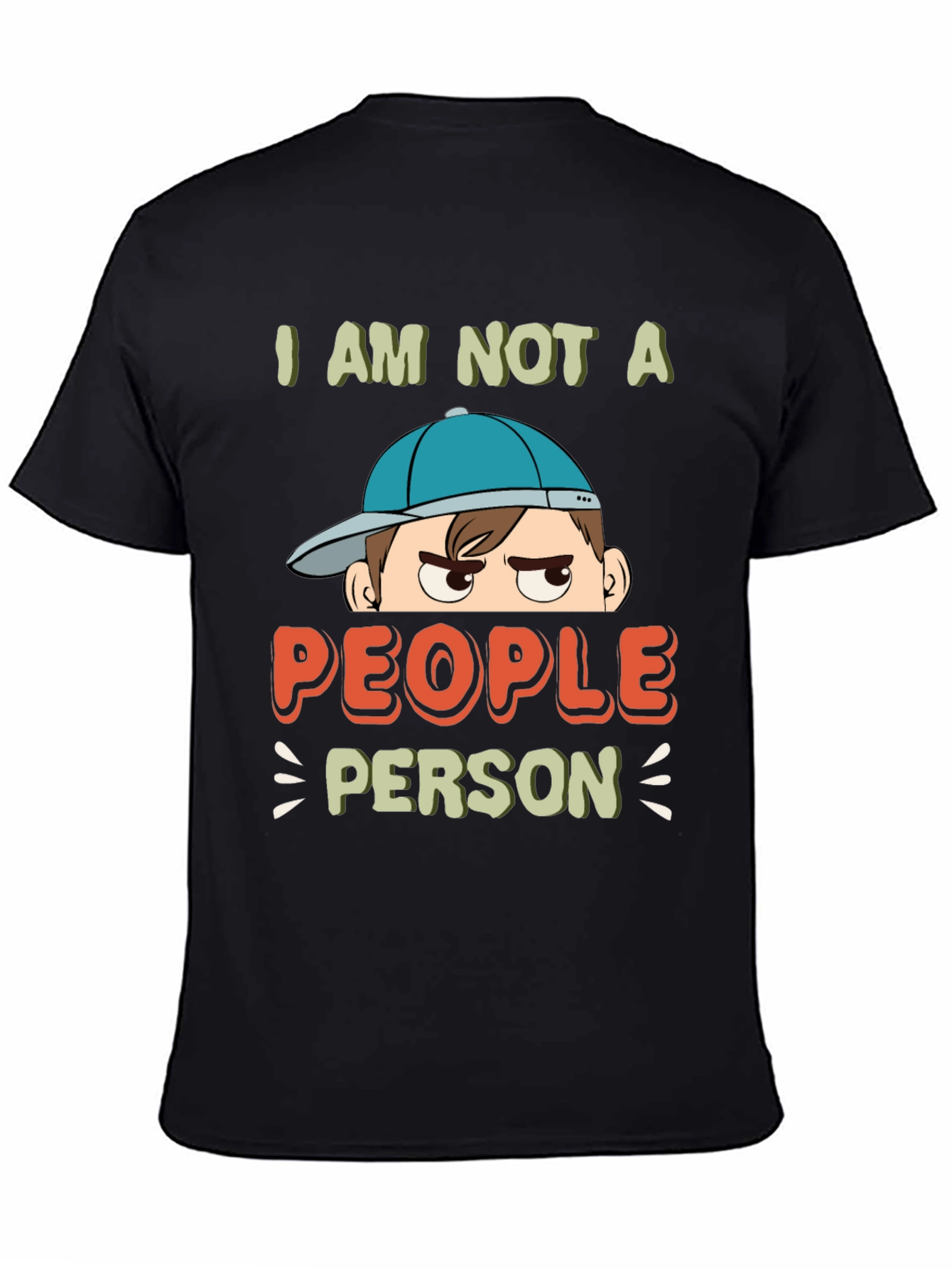 I am Not A People Person Graphic T-Shirt