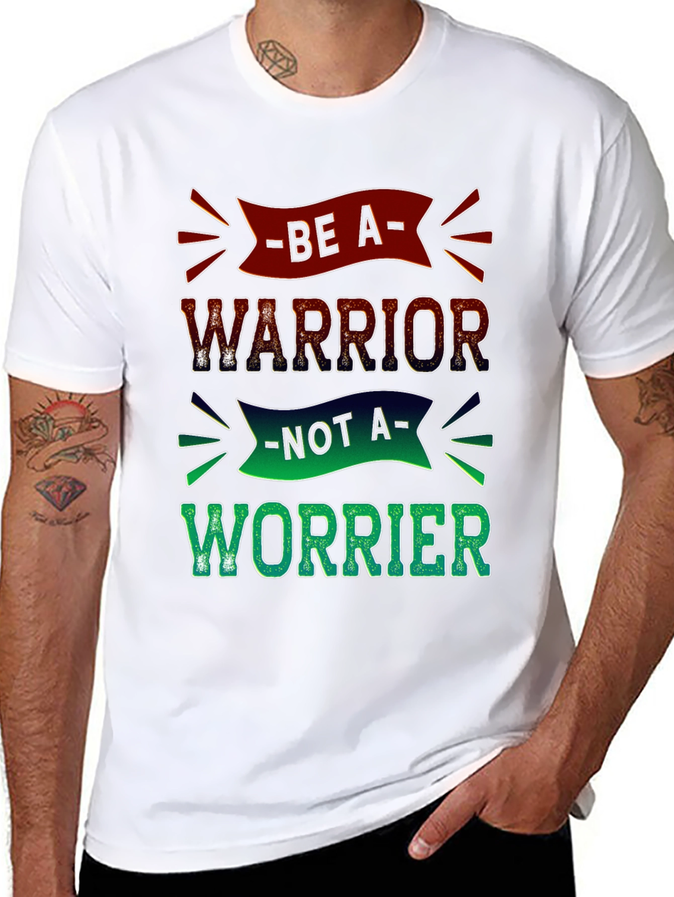 Be a Warrior T-Shirt - Motivational Graphic Tee