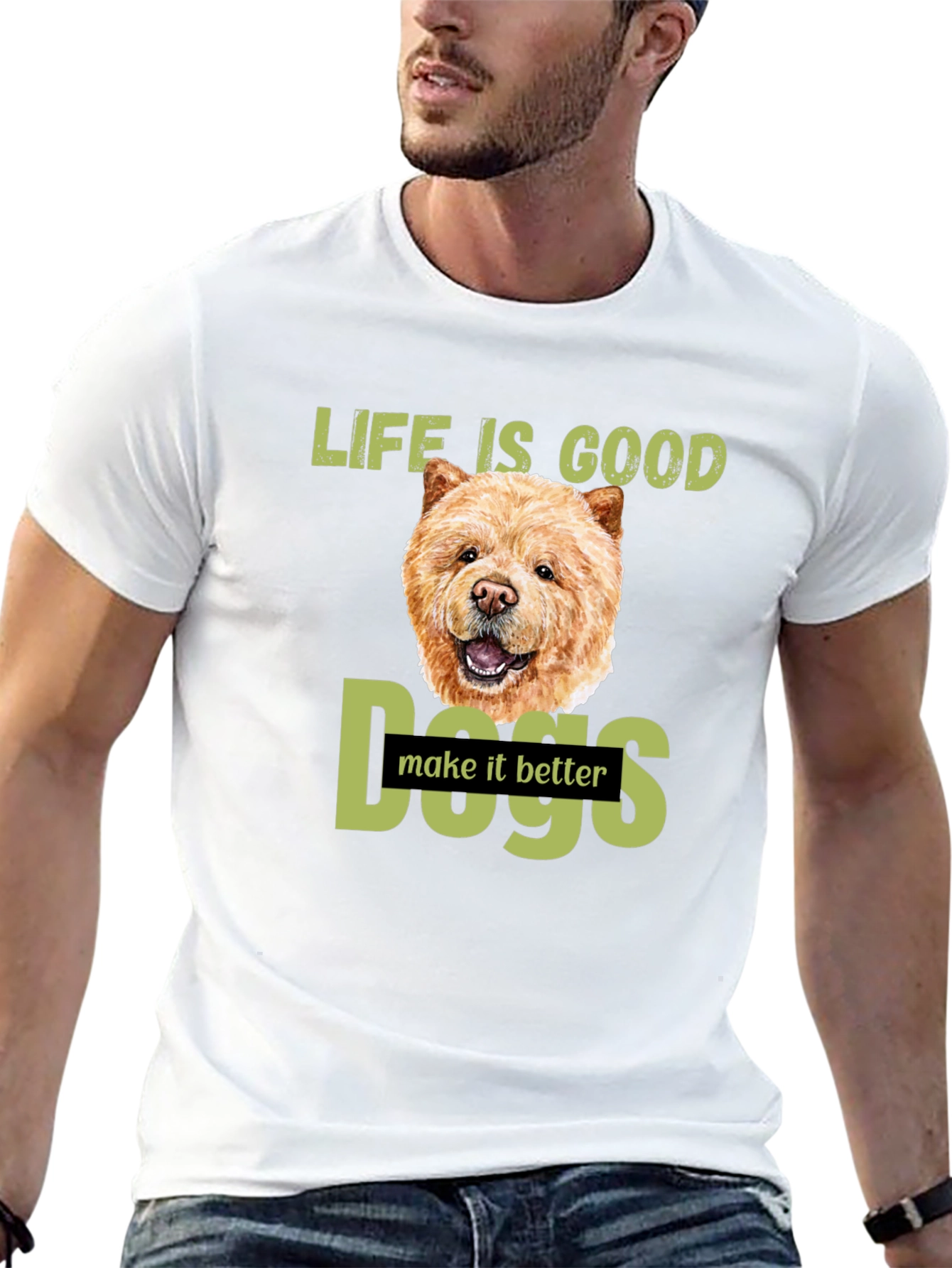 Life Is Good Dogs Make It Better T-Shirt – Chow Chow Dog Lover Tee