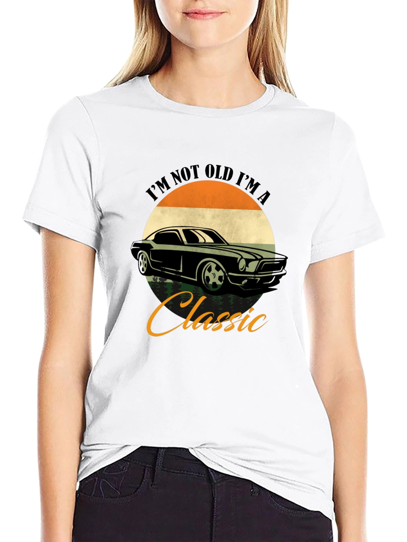 Im Not Old Im a Classic T-Shirt